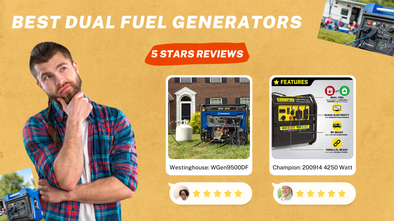 Best Dual Fuel Generator Reviews 2020